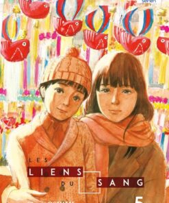 Les Liens du sang T05