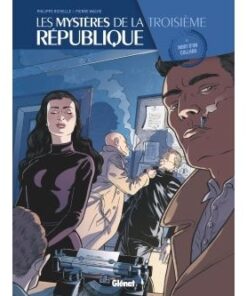 Les Mystères de la 3e République - Tome 05