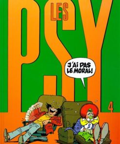 Les Psy - Tome 4 - J'ai pas le moral !