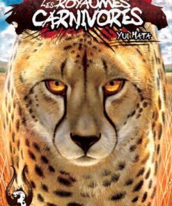 Les Royaumes Carnivores - tome 3