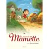 Les Souvenirs de Mamette - Tome 02 NE