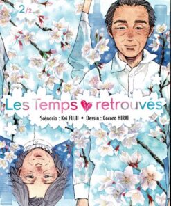 Les Temps retrouvés T02