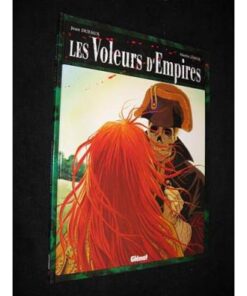 Les Voleurs d'Empires, tome 1