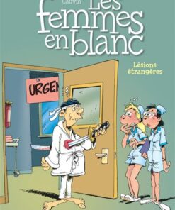 Les femmes en blanc - Tome 25 - Lésion étrangère