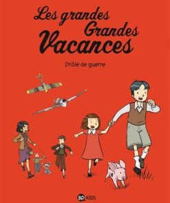 Les grandes grandes vacances, Tome 01