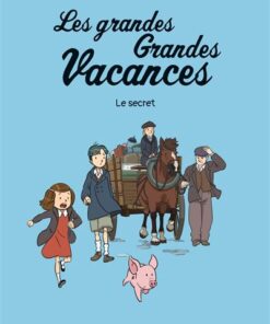 Les grandes grandes vacances, Tome 02