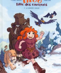 Liloo, fille des cavernes - Tome 1 la grande chasse