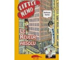 Little Nemo, le rêveurs absolu