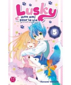 Lusky, mon ami pour la vie T05