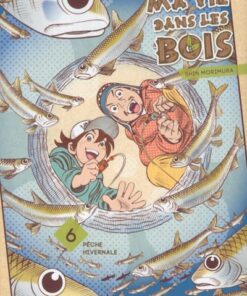 Ma vie dans les bois - tome 6