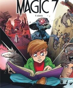 Magic 7 - Tome 4 - Vérités