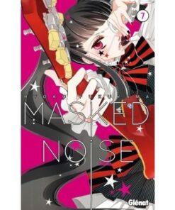 Masked Noise - Tome 07