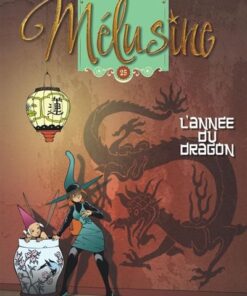 Mélusine - Tome 25 - L'année du dragon