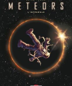 Meteors - Intégrale