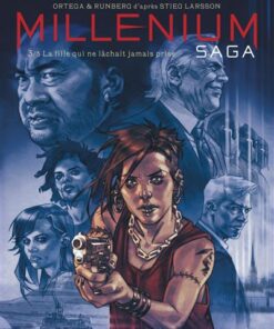 Millénium saga - Tome 3 - la fille qui ne lâchait jamais prise