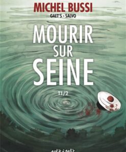 Mourir sur Seine