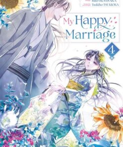 My Happy Marriage - Tome 4