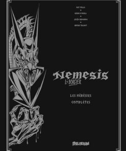 NEMESIS: les Hérésies Complètes Vol. 1