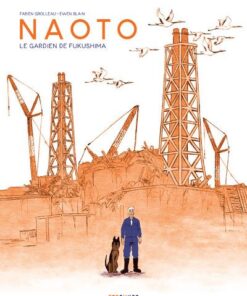 Naoto, le gardien de Fukushima