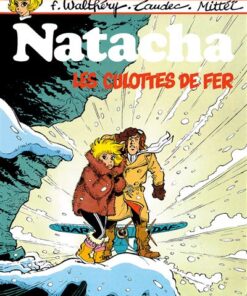 Natacha - Tome 12 - les Culottes de fer