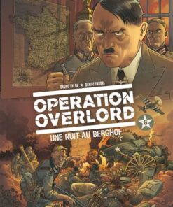 Opération Overlord - Tome 06