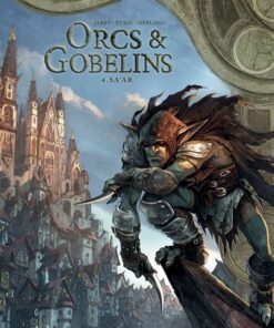 Orcs et Gobelins T04