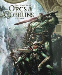 Orcs et Gobelins T06