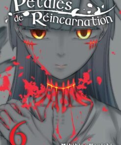 Pétales de réincarnation T06