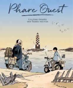 Phare Ouest - histoire complète