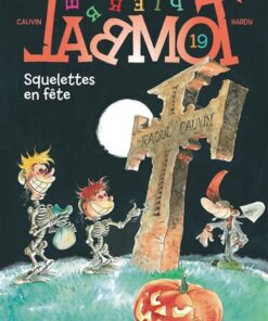 Pierre Tombal - Tome 19 - Squelettes en fête