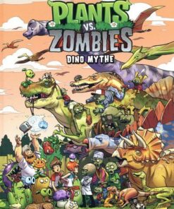 Plants vs Zombies - Tome 12 Dino mythe