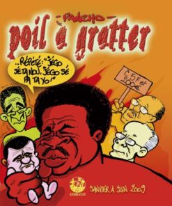 Poil à Gratter (janvier à juin 2009)