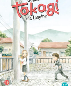 Vol.19 Quand Takagi Me Taquine