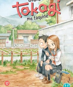 Vol.17 Quand Takagi Me Taquine