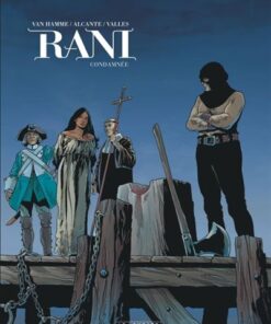 Rani - Tome 6 - Condamnée