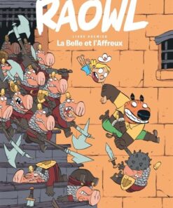 Raowl - Tome 1 - la Belle et l Affreux