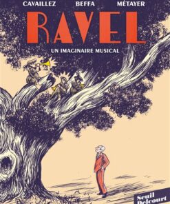 Ravel, un imaginaire musical