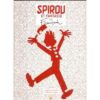 SPIROU ET FANTASIO PAR FRANQUIN TOME 6 LE VOYAGEUR DU MESOZOIQUE + LA PEUR AU BOUT DU FIL + LE PRISONNIER DU BOUDDHA Franquin An