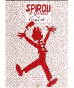 SPIROU ET FANTASIO PAR FRANQUIN TOME 6 LE VOYAGEUR DU MESOZOIQUE + LA PEUR AU BOUT DU FIL + LE PRISONNIER DU BOUDDHA Franquin An