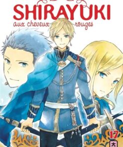 Shirayuki aux cheveux rouges - Tome 17