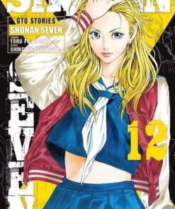 Shonan Seven - GTO Stories - tome 12