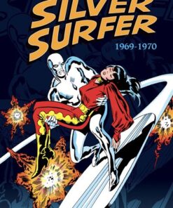 Silver Surfer: L'intégrale 1969-1970 (T02)