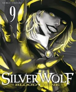 Silver Wolf - Blood Bone - tome 9