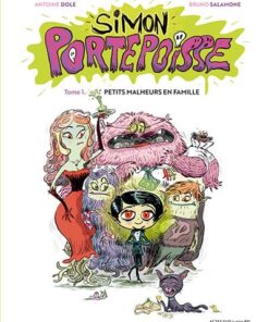 Simon Portepoisse Tome 1