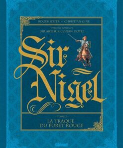 Sir Nigel - Tome 02