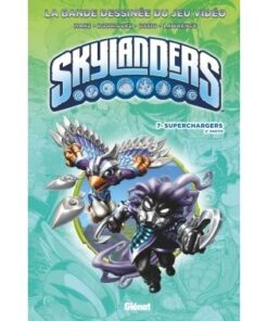 Skylanders - Tome 07