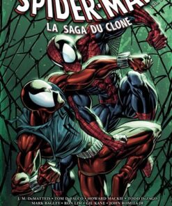 Spider-Man : la Saga du Clone T02