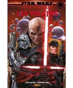 Star Wars - L'ère de la résistance : les vilains