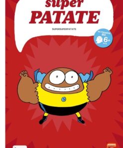 Superpatate 6 - Supersuperpatate