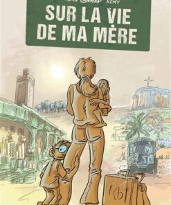 Sur la vie de ma mère